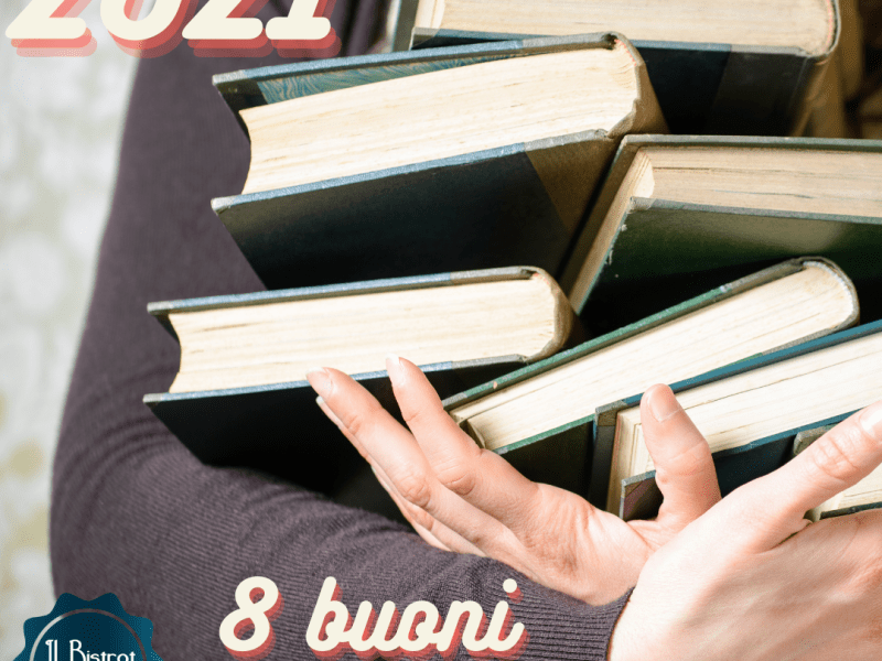 8 Buoni propositi librosi per il&nbsp;2021