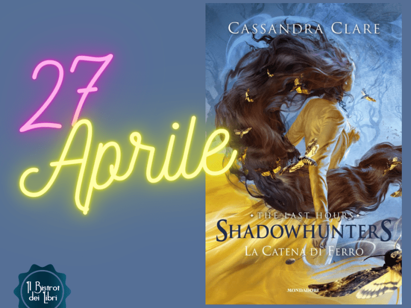 Segnalazione: Shadowhunter – La catena di ferro, Cassandra&nbsp;Clare