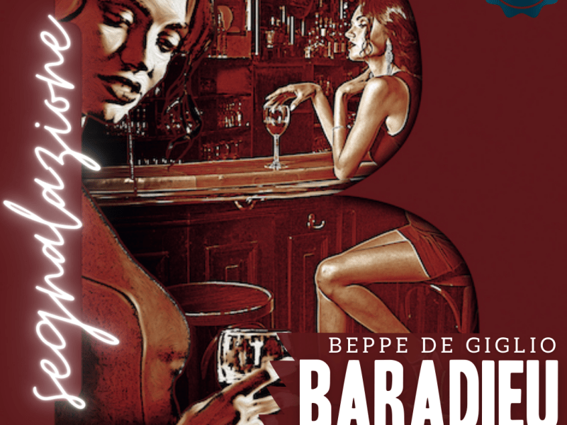Baradieu, Beppe De Giglio –&nbsp;segnalazione