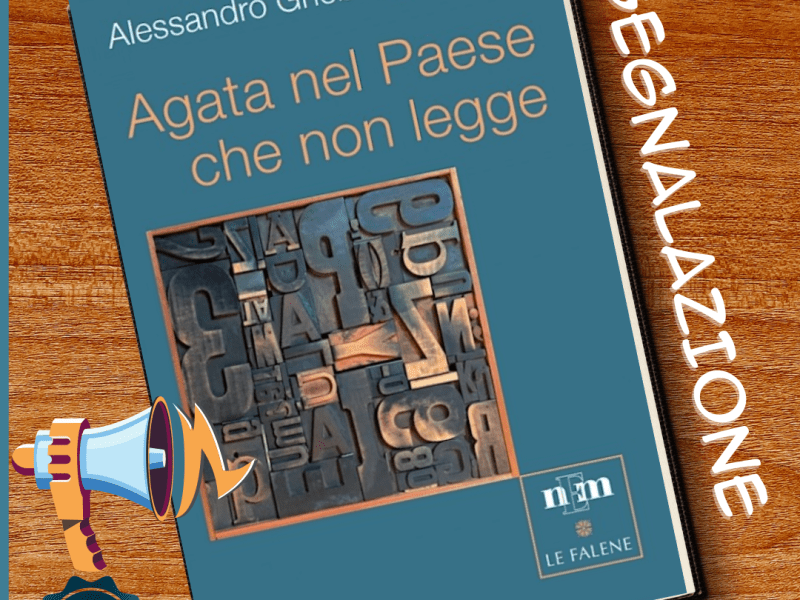Agata nel paese che non legge,  Alessandro Ghebreigziabiher –&nbsp;segnalazione
