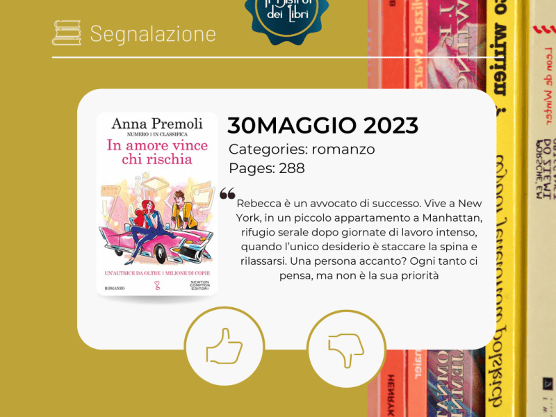 In amore vince chi fugge, Anna Premoli –&nbsp;segnalazione