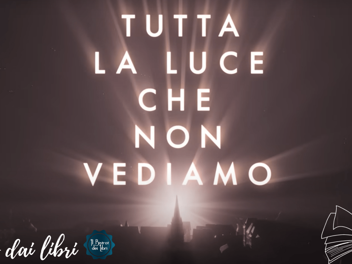 ‘Tutta la luce che non vediamo’ di Anthony Doerr: dal romanzo alla miniserie su&nbsp;Netflix.