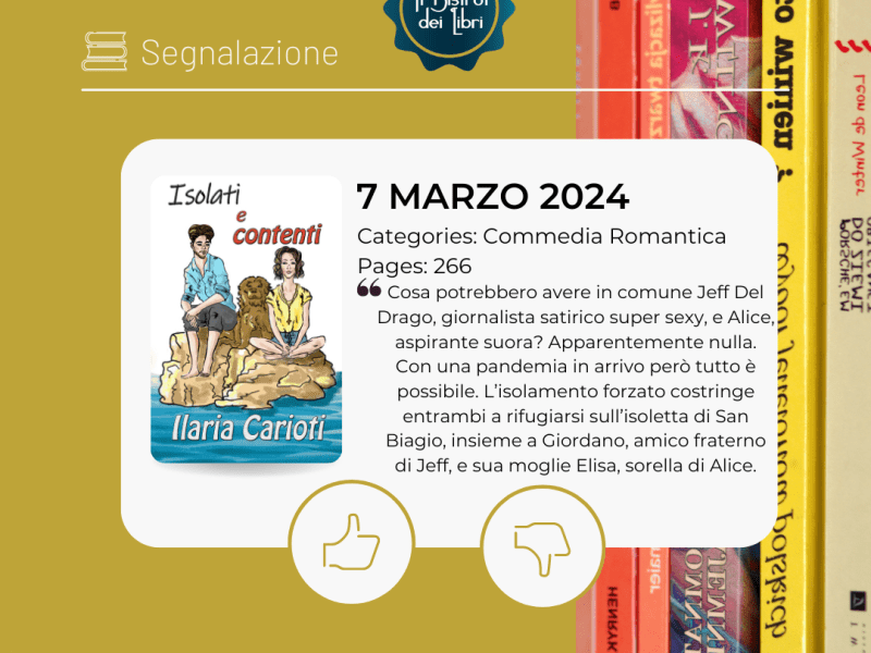 Isolati e contenti di Ilaria Carioti –&nbsp;segnalazione