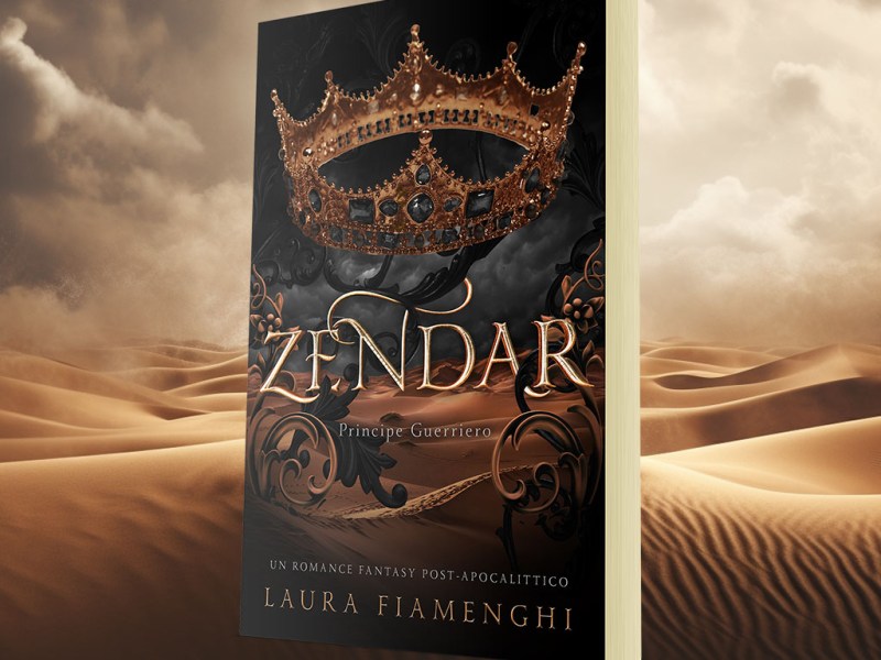 Zendar – Principe Guerriero di Laura Fiamenghi – serie Stars and Sand (1 di&nbsp;3)