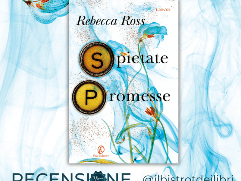 Spietate Promesse (Letters of Enchantment #2) di Rebecca Ross: un viaggio tra intrighi divini e amori&nbsp;tormentati