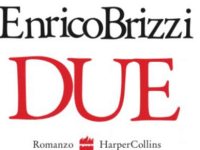 “Due” di Enrico Brizzi: il nuovo romanzo è un sequel atteso trent’anni